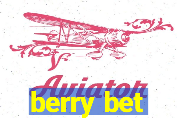 berry bet