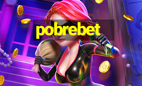 pobrebet