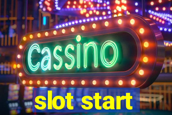 slot start