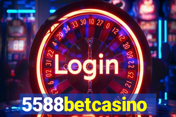 5588betcasino