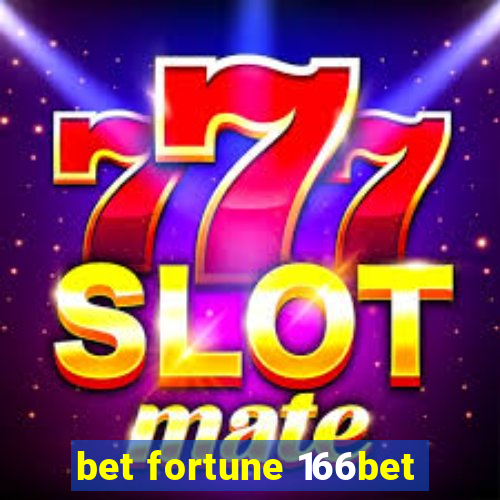 bet fortune 166bet