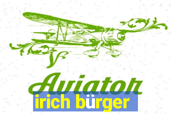 irich bürger