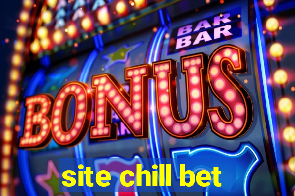 site chill bet