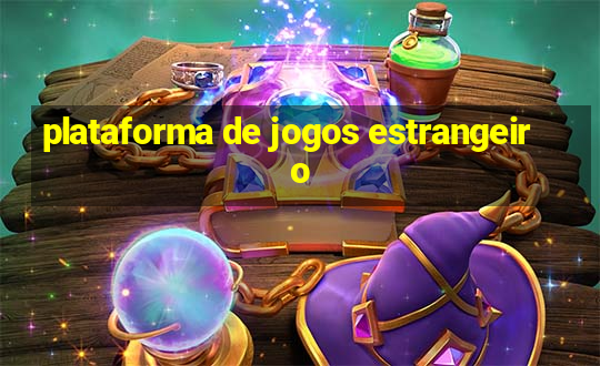 plataforma de jogos estrangeiro