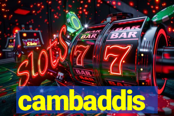 cambaddis