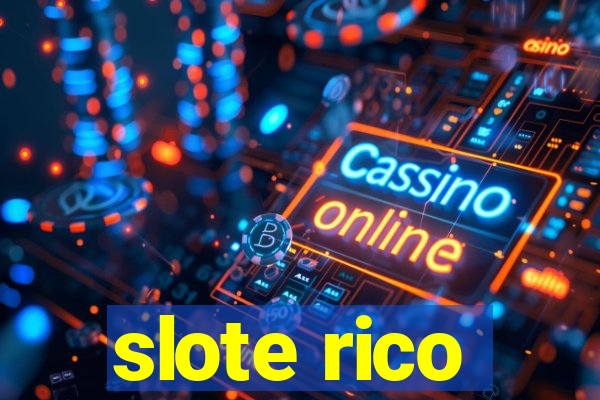 slote rico