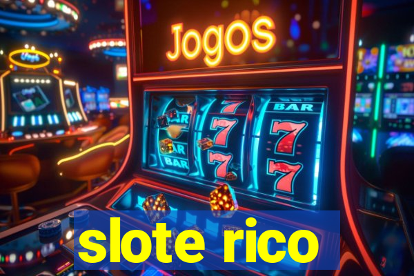 slote rico