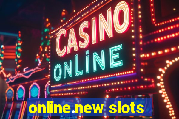 online.new slots