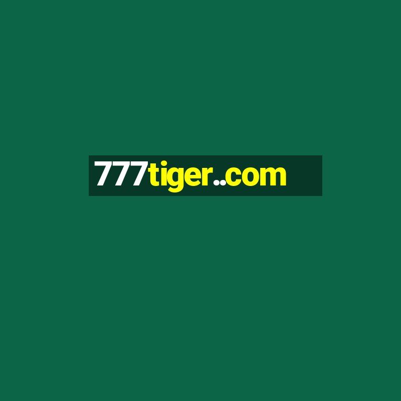 777tiger..com