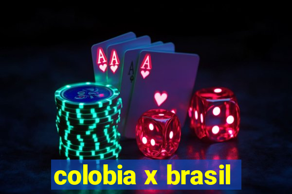 colobia x brasil