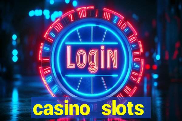 casino slots machines free