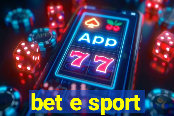 bet e sport