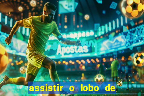 assistir o lobo de wall street gratis