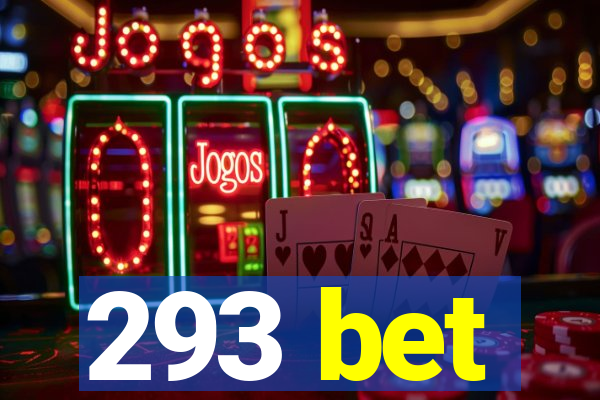 293 bet