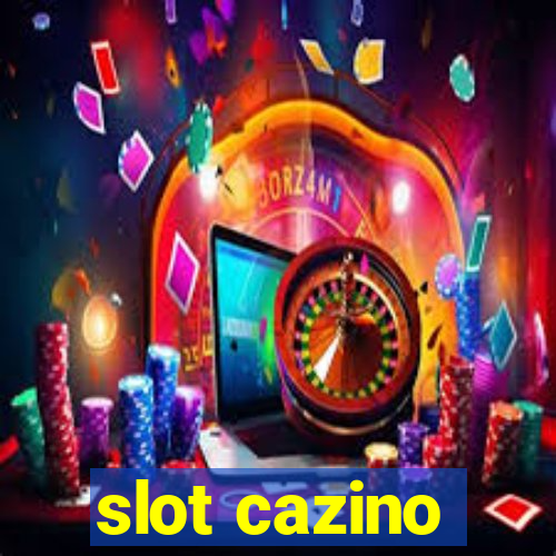 slot cazino