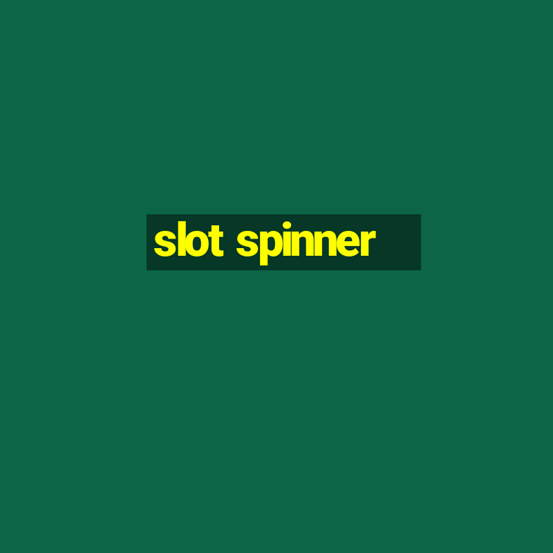 slot spinner