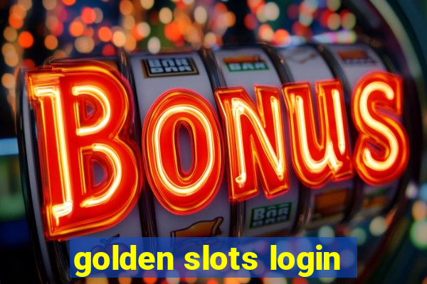 golden slots login