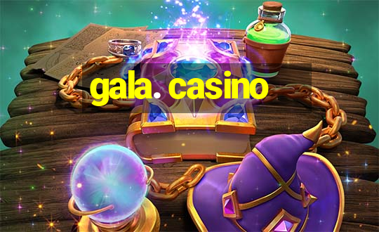 gala. casino