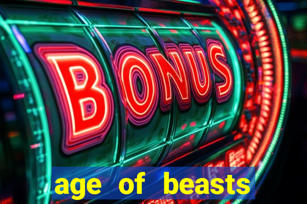 age of beasts infinity reels slot free play