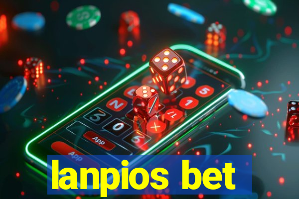 lanpios bet