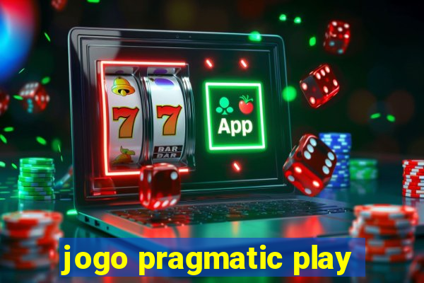 jogo pragmatic play