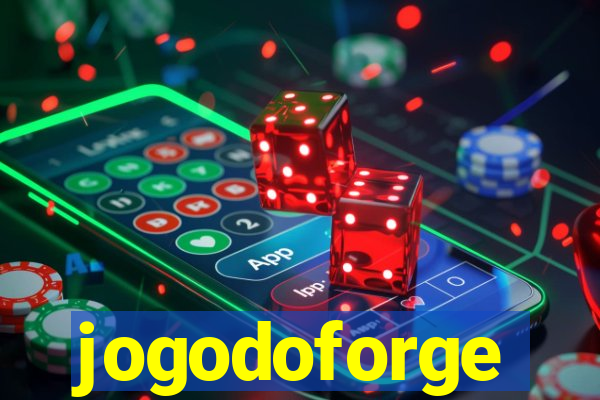 jogodoforge