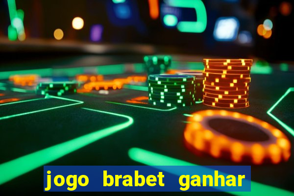 jogo brabet ganhar dinheiro de verdade