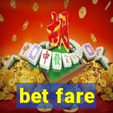 bet fare