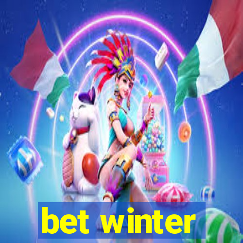 bet winter