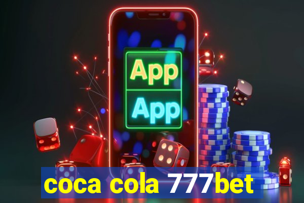 coca cola 777bet