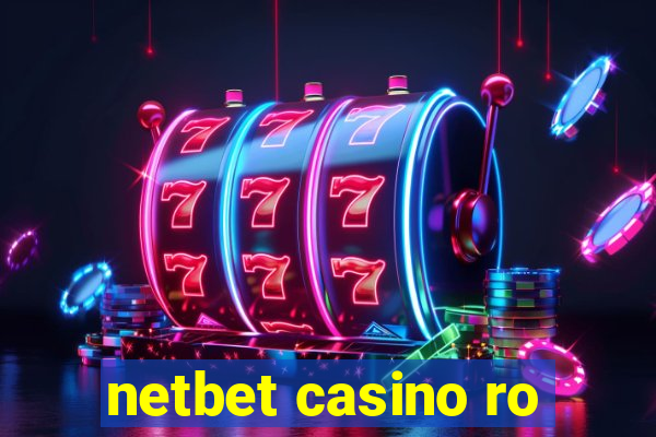 netbet casino ro