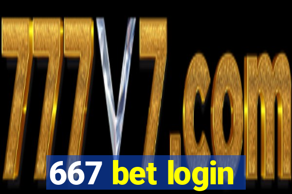 667 bet login