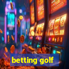 betting golf