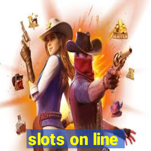 slots on line