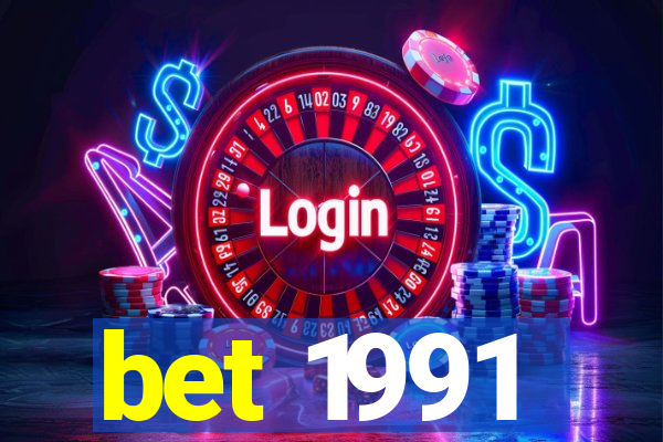 bet 1991