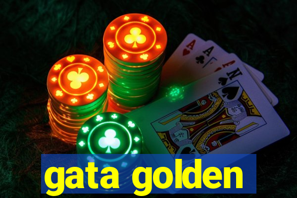 gata golden