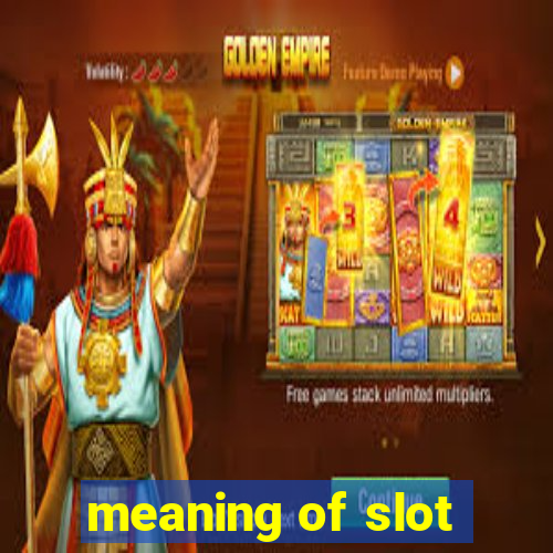 meaning of slot