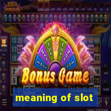 meaning of slot