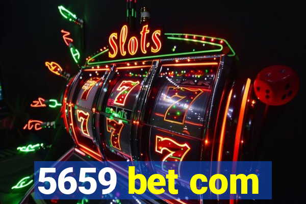 5659 bet com