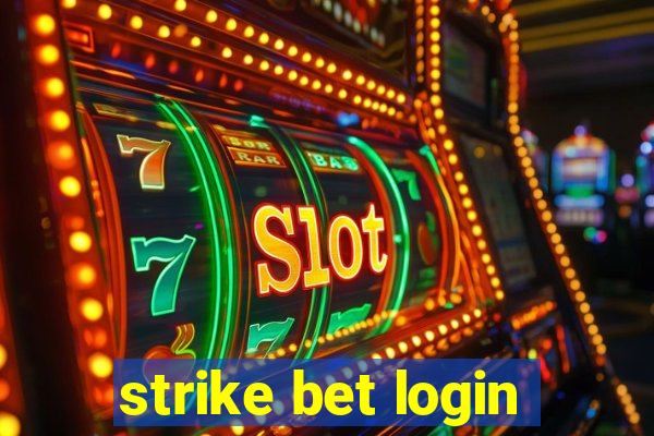 strike bet login