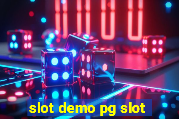 slot demo pg slot