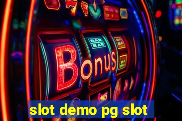 slot demo pg slot