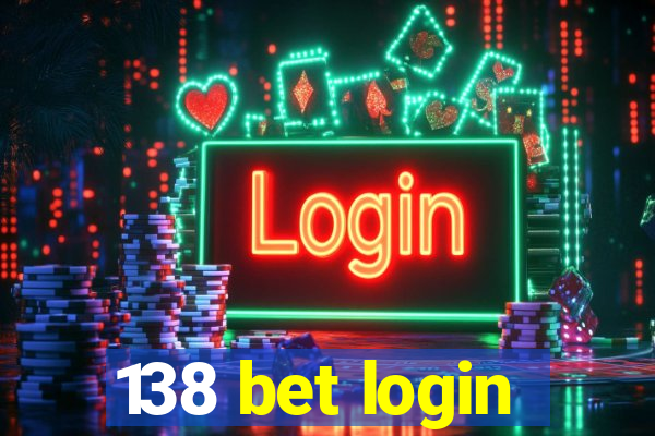 138 bet login