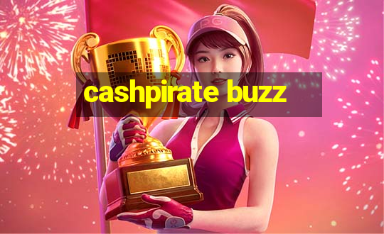 cashpirate buzz