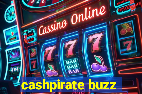 cashpirate buzz