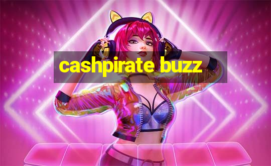 cashpirate buzz