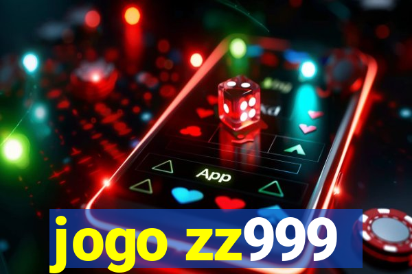 jogo zz999