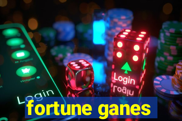 fortune ganes