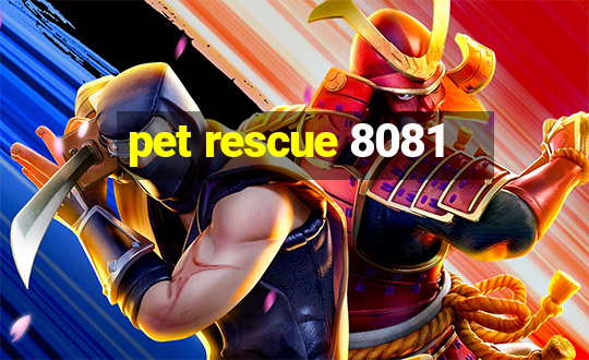 pet rescue 8081