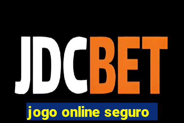 jogo online seguro